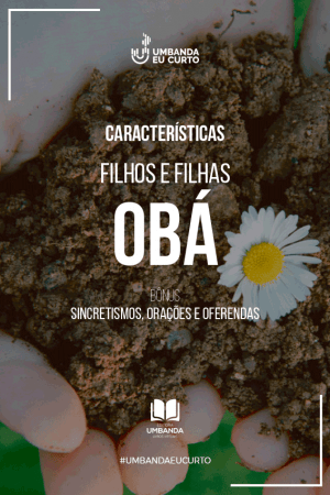 Características dos Filhos e Filhas de Obá Capa